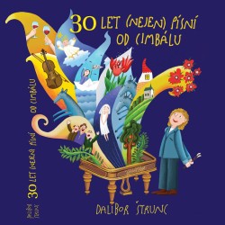 30 let (nejen) písní od cimbálu